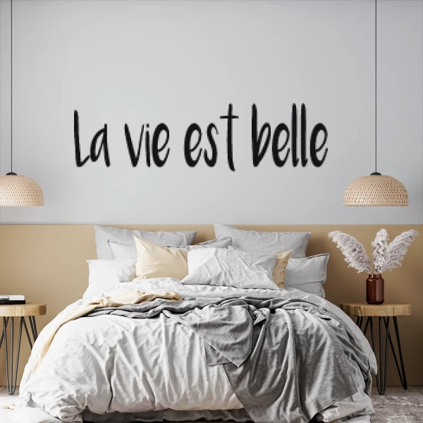 Sticker La vie est belle 2