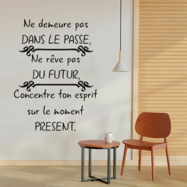 Sticker Ne demeure pas dans le passé 3